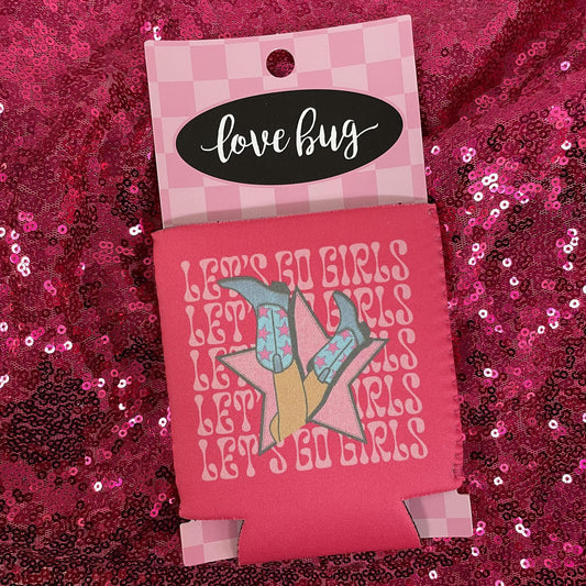 Let's Go Girls- Pink Koozie