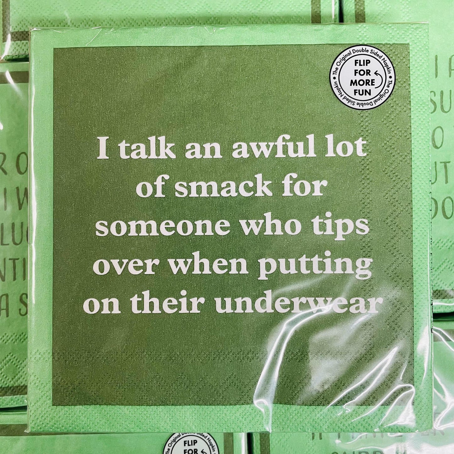 "I Talk An Awful Lot Of Smack..." Reversible Napkins - Drinks On Me