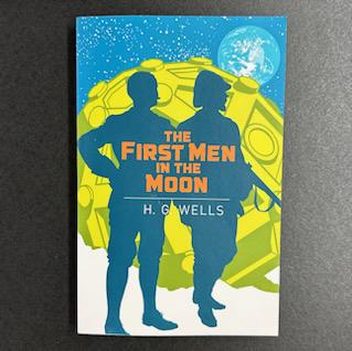 First Men in the Moon By H.G. Wells