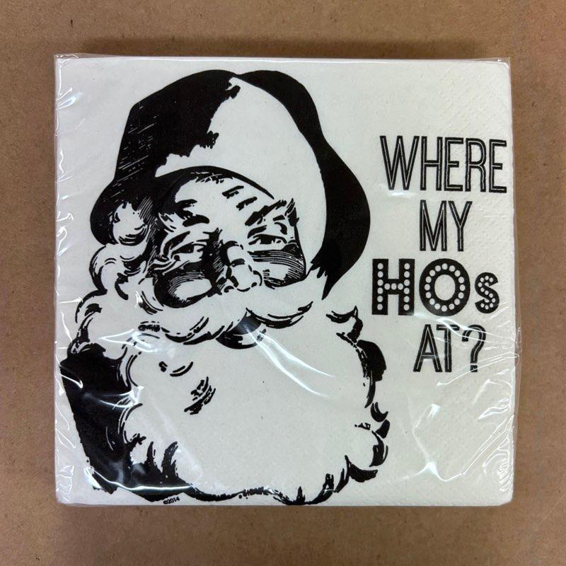 Where my HOs At- Christmas Napkins