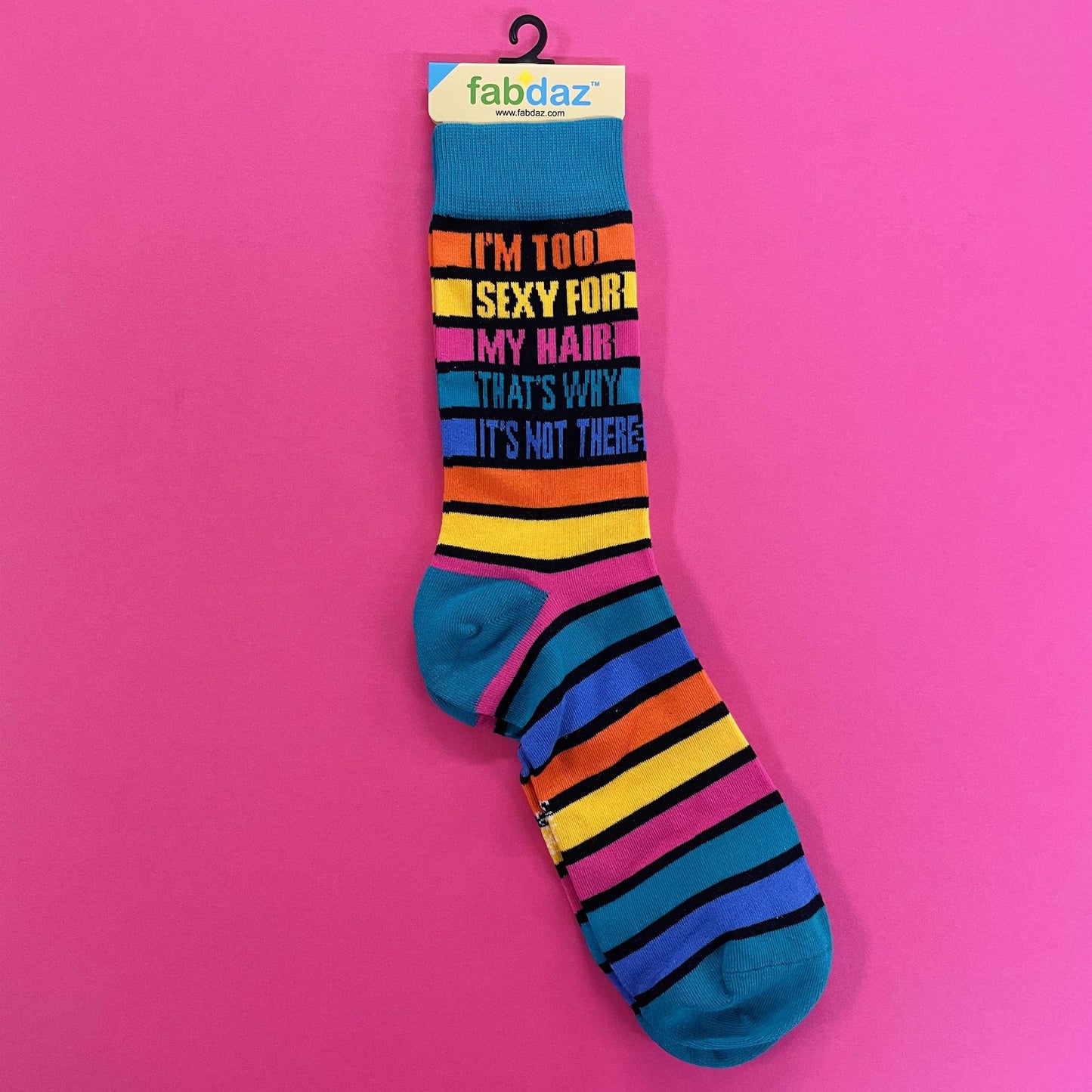 I'm To Sexy Socks - fabdaz