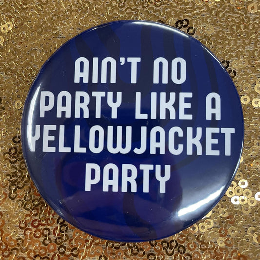 Yellowjacket Party - 3" Button