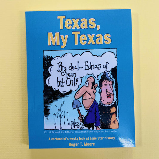 Texas, My Texas- Book