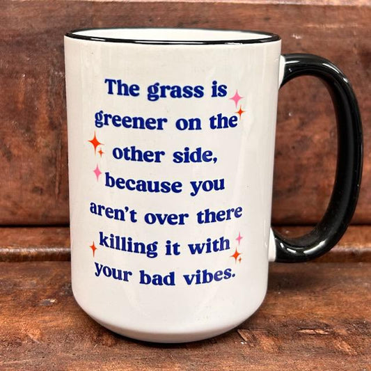 Grass is Greener Mug- Mugsby