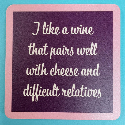 Wine Pairing Coaster- Drinks On Me