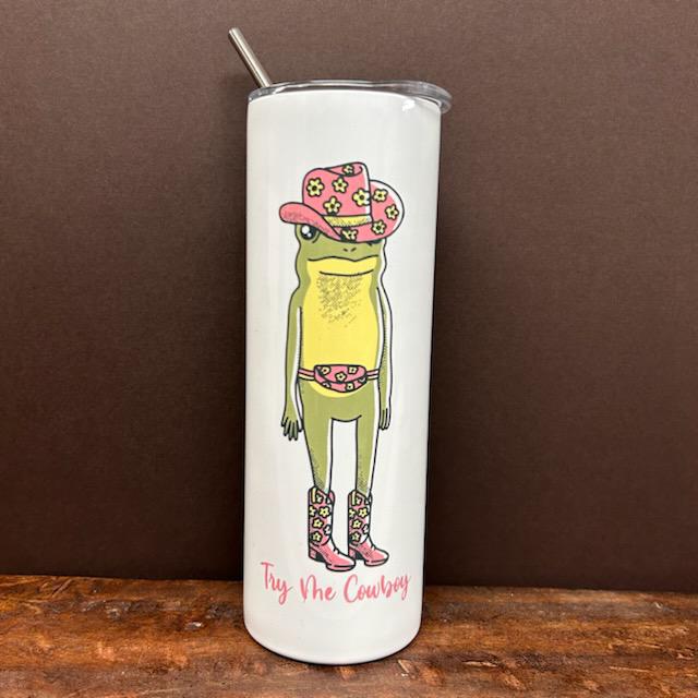 Try Me Cowboy Tumbler- Mugsby