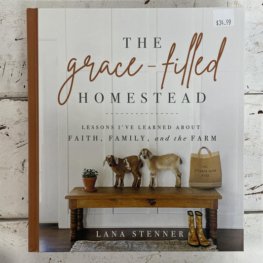 The Grace-Filled Homestead