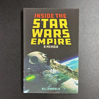 Inside the Star Wars Empire: A Memoir